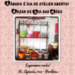 Sábado é dia de Bazar de Dia das Mães !!!