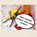 Onde comprar material para fazer mosaico