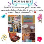 Eba! Sábado tem bazar aqui no atelier, e desta vez somos três!
