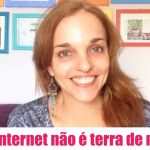 A internet NÃO é terra de ninguém - Vídeo